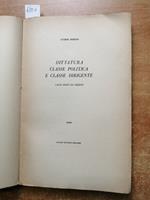 Guido Dorso - Dittatura, Classe Politica E Classe Dirigente 1949 Einaudi