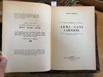 Armi Cani Carnieri - S. Perosino 1963 Viglongo Leggi Bene La Descrizione