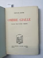 Cristano Ridomi - Ombre Gialle Viaggio Nell'Ultimo Oriente 1933 Agnelli