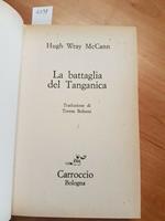 Hugh Wray Mccann - La Battaglia Del Tanganica - 1967 - Carroccio -