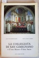 La Collegiata Di San Gimignano E Il Museo D'Arte Sacra 1988 Imberciadori