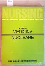 Medicina Nucleare - Giuseppe Ronga - Uses - 1990 - Sigillato!!!