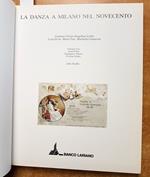 La Danza A Milano Nel Novecento - Banco Lariano 1986 Gillo Dorfles Teatro(6