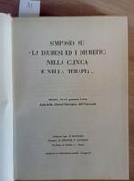 Simposio Su Diuresi E Diuretici Nella Clinica E Nella Terapia 1964 - Atti