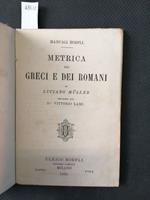 Manuali Hoepli - Metrica Dei Greci E Dei Romani - 1883 - Luciano Muller