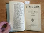 Anton Giulio Barrili - La Montanara 1912 Treves - Volume 1 Rilegato