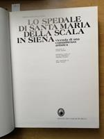 Lo Spedale Di Santa Maria Della Scala In Siena