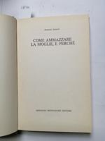 Antonio Amurri - Come Ammazzare La Moglie, E Perch - 1977 - Mondadori -