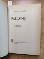 Nicola Ivanoff - Palladio Biografia Illustrata 1967 Edizioni Club Del Libro