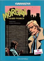 Euramaster N. 5 - Morgan Hard World