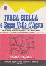 Ivrea-Biella E Bassa Valle D&Rsquoaosta Bielmonte-Champorcher - Gressoney S. Jean - Oropa Pont. S. Martin - S. Vincent-Valchiusella - Valle Mosso - Verres