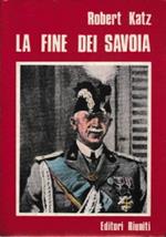 La fine dei Savoia