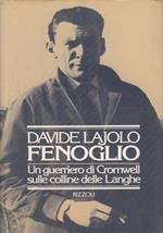 Fenoglio - Un guerriero di Cromwell sulle colline delle Langhe