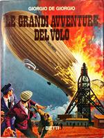 Le grandi avventure del volo