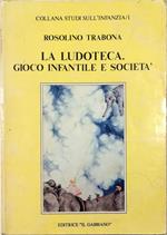 ludoteca Gioco infantile e società