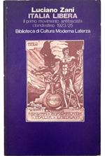 Italia Libera Il primo movimento antifascista clandestino (1923-1925)