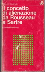 Il concetto di alienazione da Rousseau a Sartre