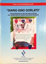 «Diario Gino Gorlato» Testimonianza di un italiano d'Istria sul genocidio ed esodo giuliano-dalmata