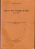 Note su Shah Waliullah di Delhi (1703-1762) Estratto dagli Annali dell'Istituto Universitario Orientale di Napoli Nuova Serie, volume X