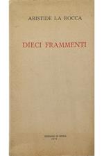 Dieci frammenti