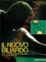 Il nuovo biliardo. Teoria e pratica