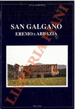 San Galgano eremo e abbazia