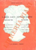 La Latini loci selecti ad usum discentium secundae classis scholae mediae - Letture latine scelte ad uso dei discenti della seconda classe di scuola media