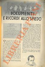 Documenti e ricordi allo spiedo