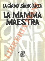 mamma maestra