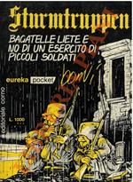 Sturmtruppen. Bagatelle liete e no di un esercito di piccoli soldati