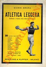 Atletica leggera. Scienza e poesia dell’orgoglio fisico