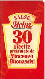 Salse Heinz. 30 ricette