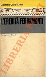 L’eredità Ferramonti