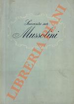 Souvenirs sur Mussolini. Prefazione di Junio Valerio Borghese.