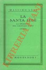 santa fede. La spedizione del Cardinale Ruffo (1799)