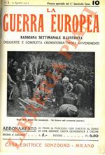 guerra europea. Cronistoria illustrata degli avvenimenti.