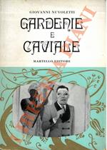 Gardenie e caviale.