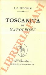 Toscanità di Napoleone.