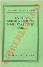 mia guerra segreta negli Stati Uniti (1915).