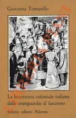 letteratura coloniale italiana dalle avanguardie al fascismo