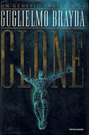 Clone - Guglielmo Brayda - copertina