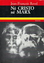 Né Cristo Né Marx