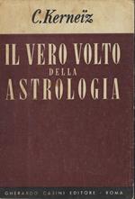 Il Vero Volto Della Astrologia