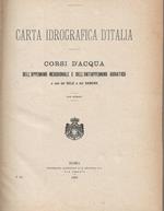 Carta Idrografica D'Italia. Corsi d'acqua dell'Appennino Meridionale e dell'Antiappennino Adriatico a sud del Sele e del Sangro con atlante