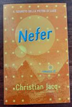 Nefer. Il segreto della pietra di luce