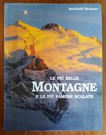 Le più belle montagne e le più famose scalete