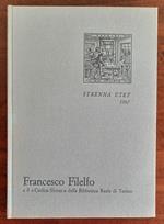 Francesco Filelfo e il Codice Sforza della Biblioteca Reale di Torino
