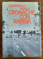 Cronache con rabbia