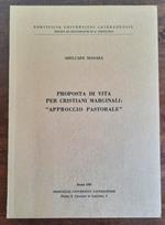 Proposta di vita per cristiani marginali : approccio pastorale