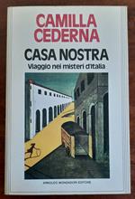 Casa nostra. Viaggio nei misteri d’Italia